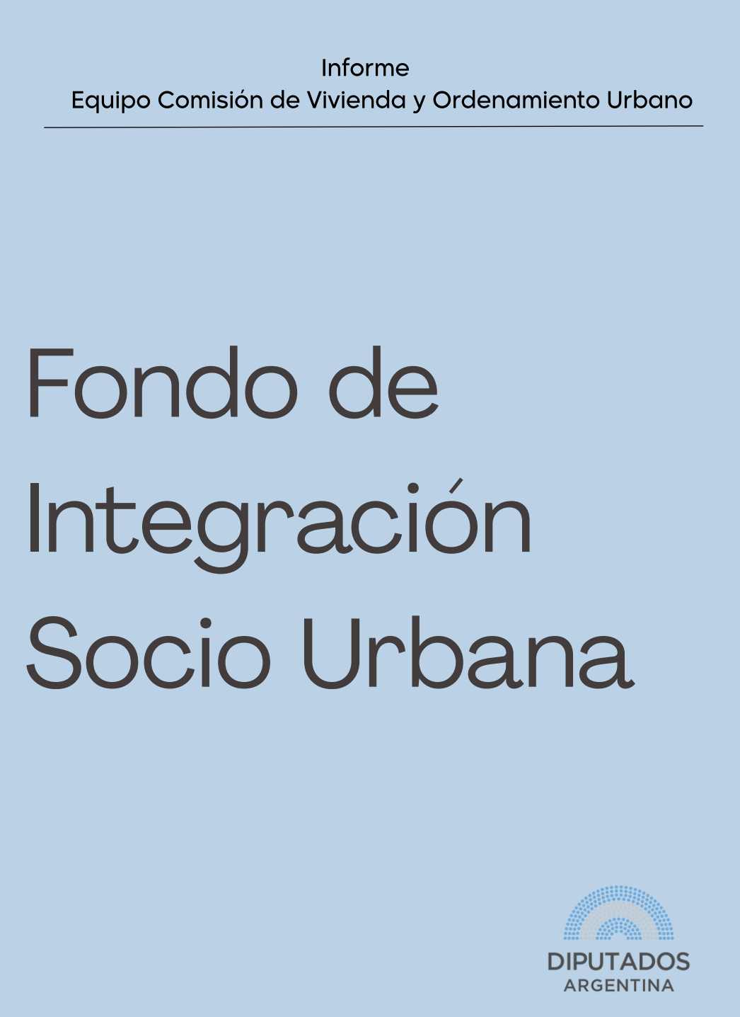 Equipo Comisión de Vivienda y Ordenamiento Urbano