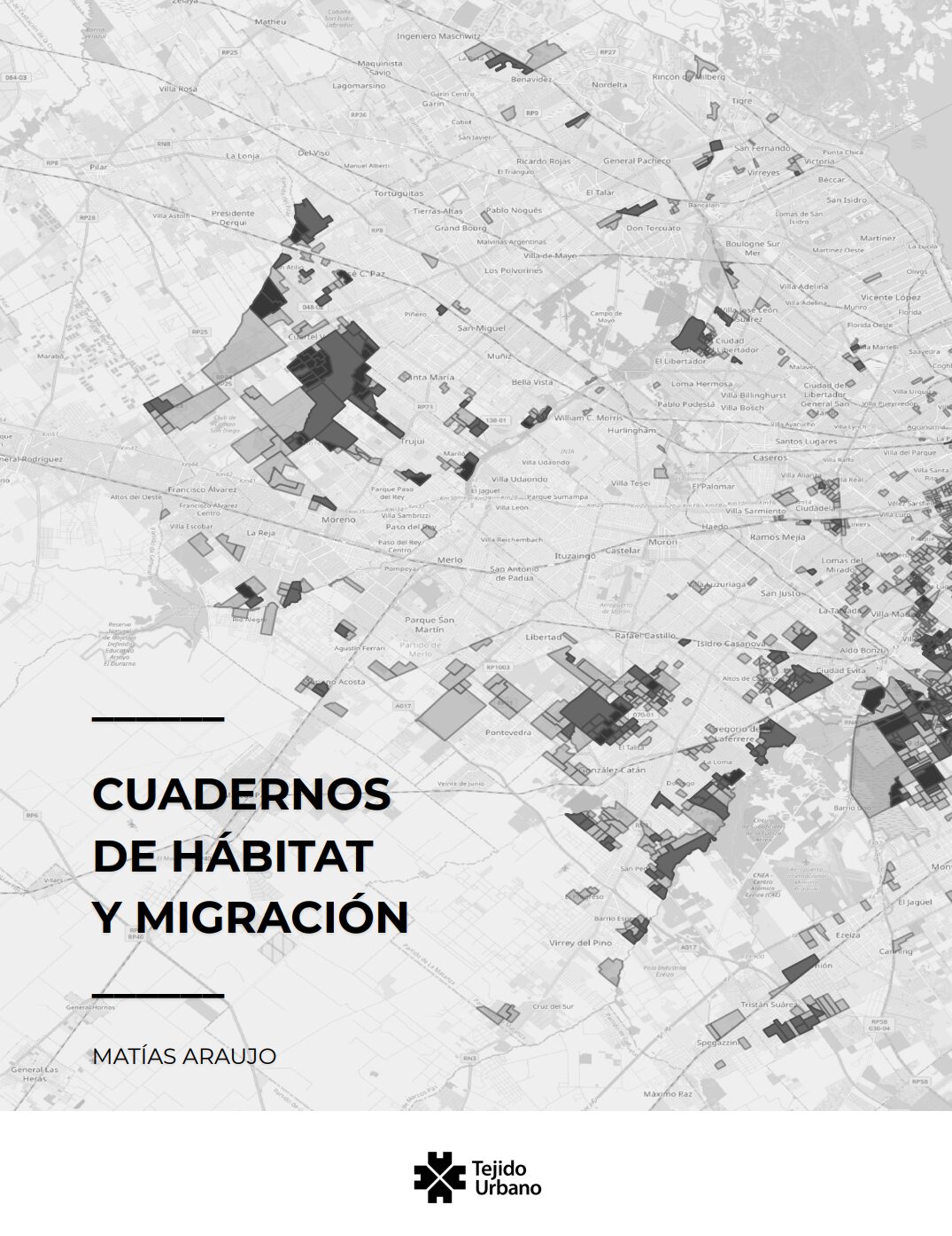 CUADERNOS DE HÁBITAT Y MIGRACIÓN, por Matías Araujo