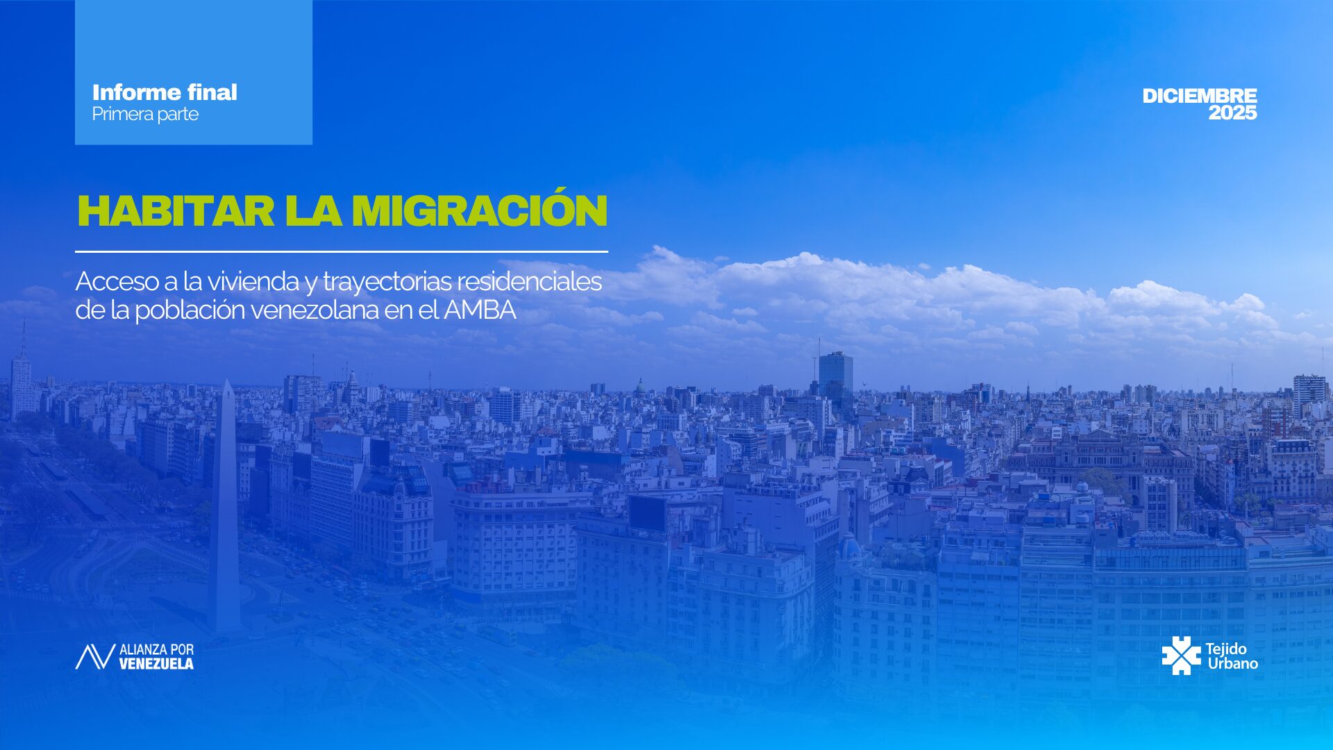 HABITAR LA MIGRACIÓN. Acceso a la vivienda y trayectorias residenciales de la población venezolana en el AMBA